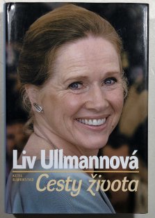 Liv Ullmannová Cesty života