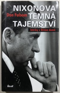 Nixonova temná tajemství