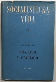 Socialistická věda 4 - Rok 1848 v Čechách