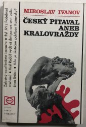 Český pitaval aneb Královraždy - 