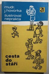 Cesta do stáří  - 