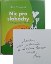  Nic pro slabochy a jiné říkanky pro malé, větší i velké - 