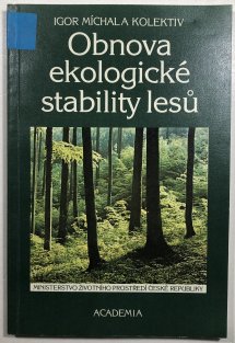 Obnova ekologické stability lesů