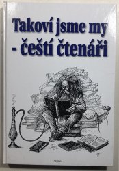 Takoví jsme my - čeští čtenáři - 