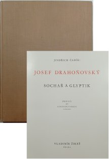 Josef Drahoňovský: sochař a glyptik