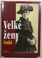 Velké ženy české - 