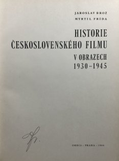 Historie československého filmu v obrazech 1930 -1945