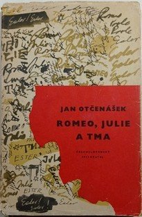 Romeo, Julie a tma