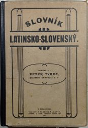 Latinsko - Slovenský slovník - 