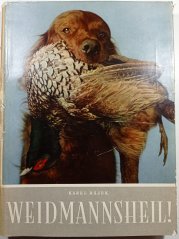  Weidmannsheil! - 