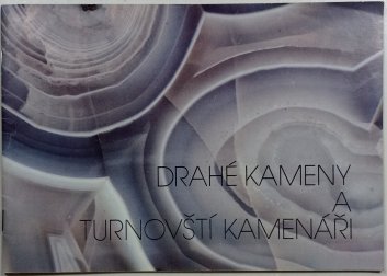 Drahé kameny a Turnovští kamenáři