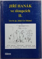 Jiří Hanák ve sloupcích II. - (co to je, když se řekne) - 