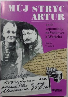 Můj strýc Artur aneb vzpomínky na Voskovce  Wericha