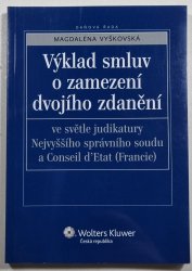 Výklad smluv o zamezení dvojího zdanění - ve světle judikatury