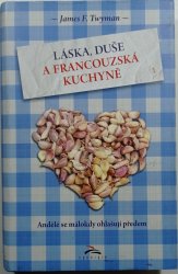 Láska, duše a francouzská kuchyně - 