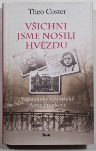 Všichni jsme nosili hvězdu