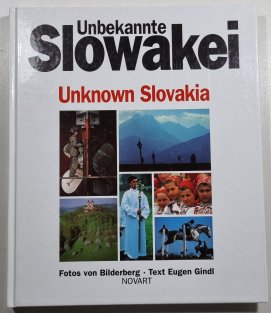 Unbekannte Slowakei - Unknown Slovakia