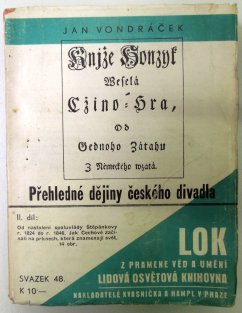 Přehledné dějiny českého divadla II. díl