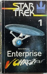 Star Trek 1 - Enterprise v ohrožení - 