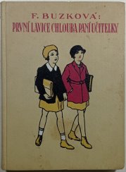 První lavice - chlouba paní učitelky - 