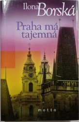 Praha má tajemná - 