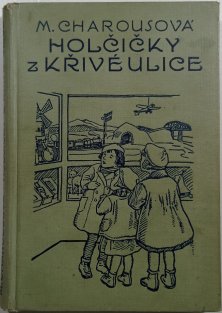 Holčičky z Křivé ulice