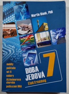 Doba jedová 7 - Elektrosmog
