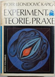 Experiment, teorie, praxe - 