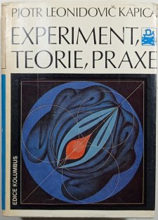 Experiment, teorie, praxe