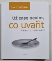 Už zase nevím, co uvařit - 