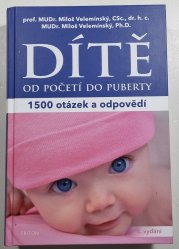 Dítě od početí do puberty - 1500 otázek a odpovědí - 