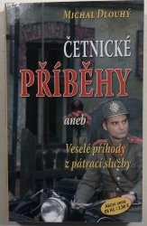 Četnické příběhy aneb Veselé příhody z pátrací služby - 