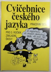 Cvičebnice českého jazyka pro 3.ročník ZŠ pracovní sešit - 