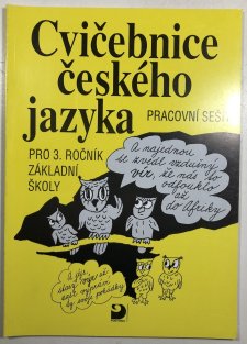 Cvičebnice českého jazyka pro 3.ročník ZŠ pracovní sešit
