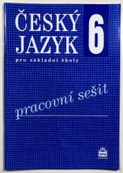 Český jazyk 6 pro ŽŠ - pracovní sešit - 