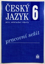 Český jazyk 6 pro ŽŠ - pracovní sešit - 