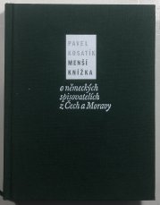 Menší knížka o německých spisovatelích z Čech a Moravy - 