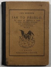 Jak to přišlo, že dne 20. srpna r. 1849 o půl jedné s poledne Rakousko nebylo rozbořeno. - 