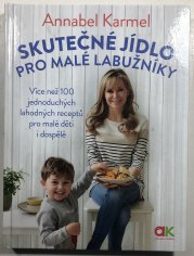 Skutečné jídlo pro malé labužníky - 