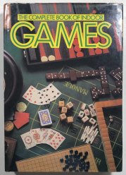 The Complete Book of Indoor Games  - 