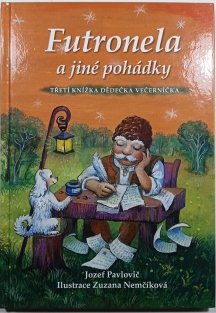 Futronela a jiné pohádky
