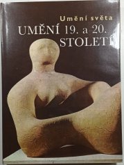 Umění 19. a 20. století - Umění světa - 