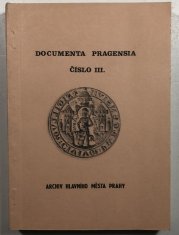 Documenta Pragensia III. - 