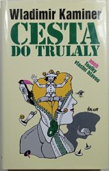 Cesta do Trulaly - 