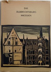 Die albrechtsburg meissen - 