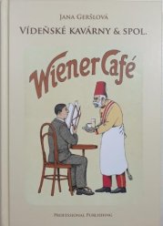 Vídeňské kavárny & spol. - 