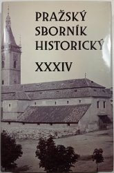 Pražský sborník historický XXXIV - 