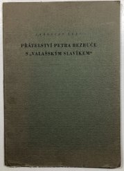 Přátelství Petra Bezruče s 