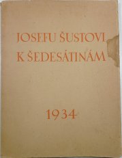 Josefu Šustovi k šedesátinám - 