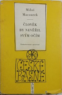 Člověk by nevěřil svým očím